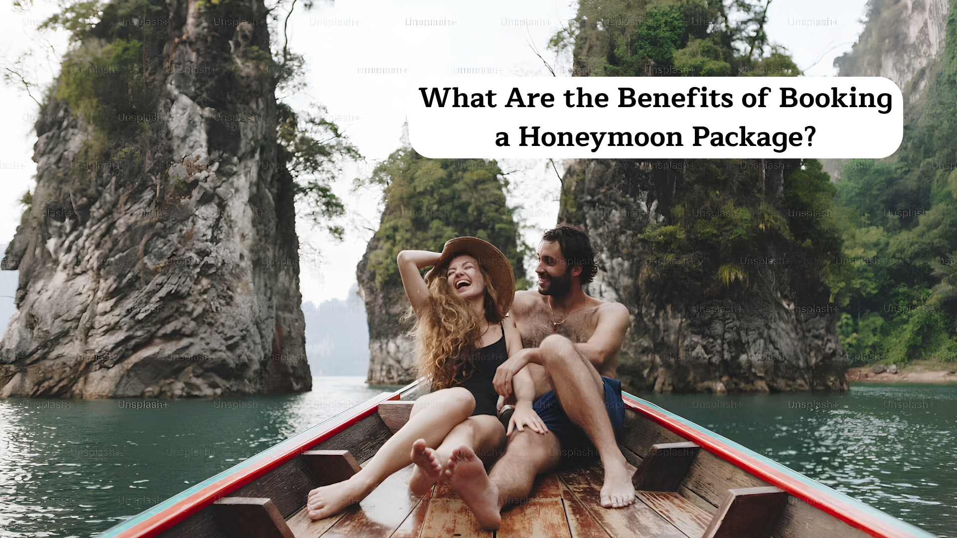 What Are the Benefits of Booking a Honeymoon Package?