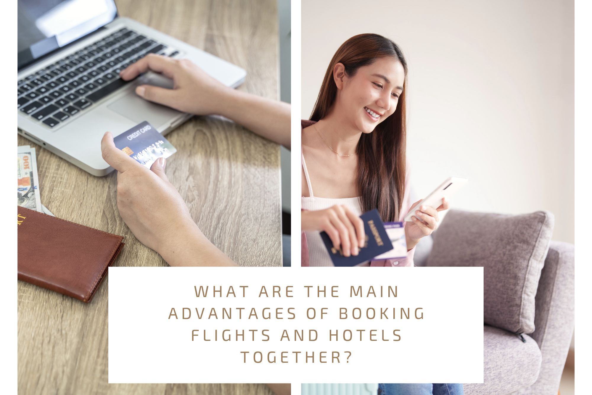 Why Book Flights and Hotels Together? Why Book Flights and Hotels Together?